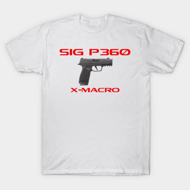 P360 X Macro T-Shirt by Aim For The Face